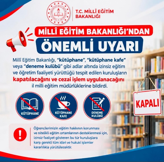 İZİNSİZ EĞİTİM FAALİYETİNE GEÇİT VERİLMEYECEK 
