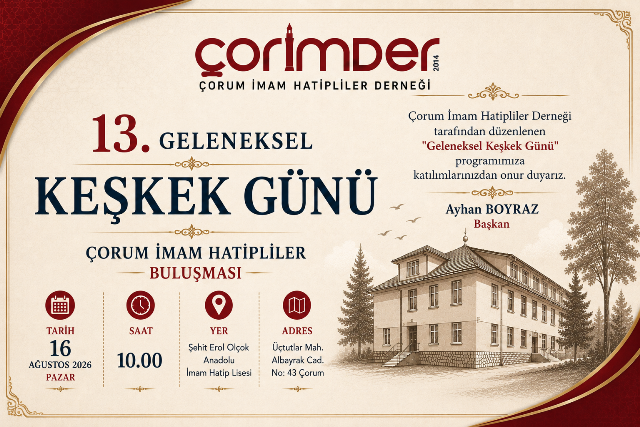 İMAM HATİPLİLER 13. GELENEKSEL KEŞKEK GÜNÜ’NDE BULUŞACAK