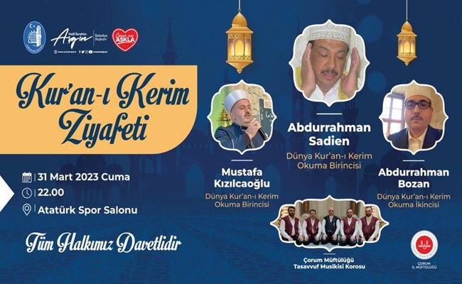 DÃœNYACA ÃœNLÃœ HAFIZLAR  KURâ€™AN ZÄ°YAFEFÄ° SUNACAK